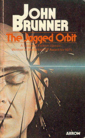 The jagged orbit John Brunner