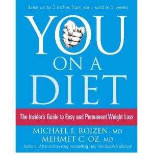 You on a Diet: The insider's guide to easy and permanent weight loss - Michael F. Roizen