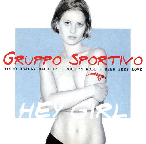 Gruppo Sportivo - Hey Girl