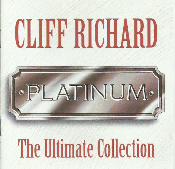 Cliff Richard - Platinum - The Ultimate Collection