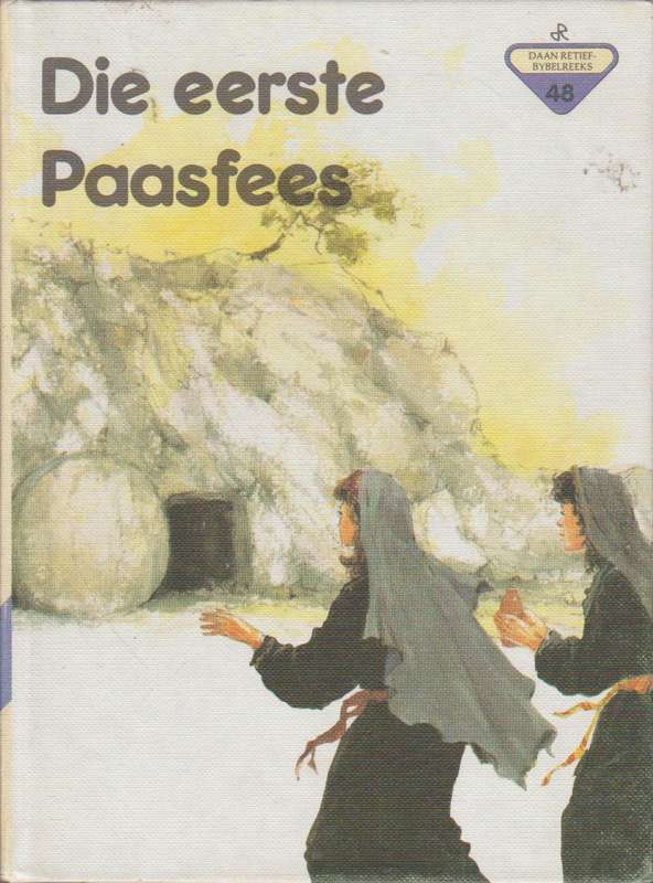 Die Eerste Paasfees - Penny Frank