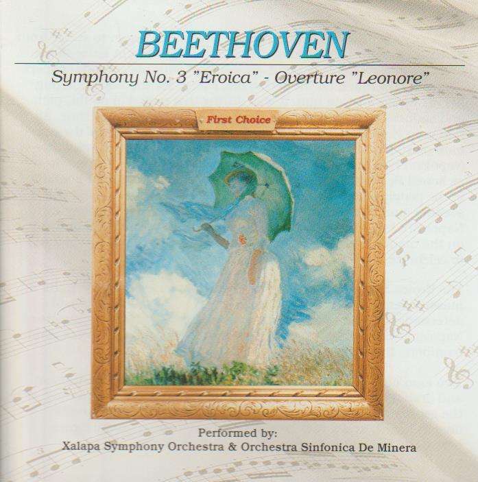 Beethoven - Symphony No:3 "Eroica" , Overture "Leonore"