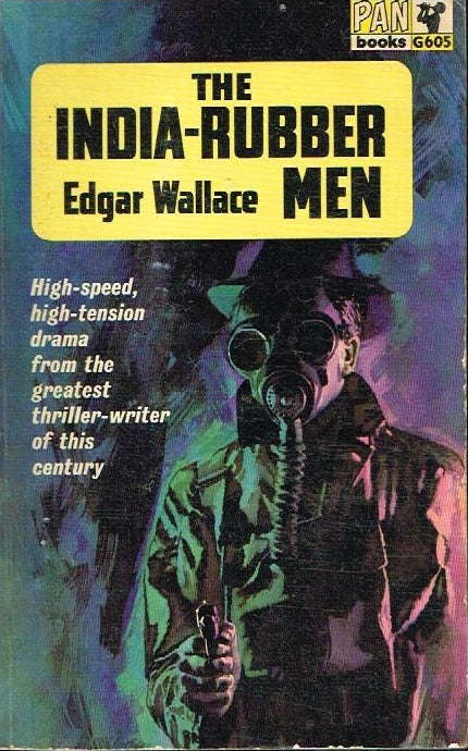 The India-rubber men Edgar Wallace