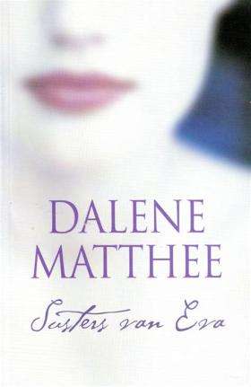 Susters van Eva - Dalene Matthee