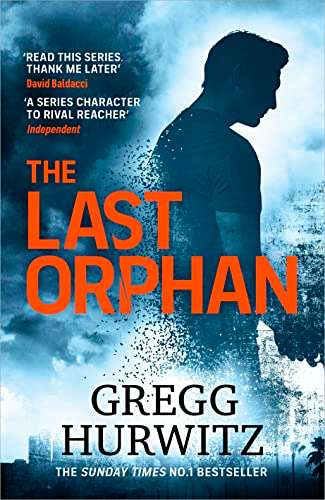 The Last Orphan - Gregg Hurwitz