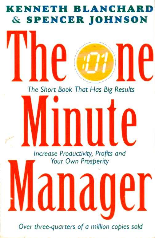 The One Minute Manager - Kenneth H. Blanchard & Spencer Johnson