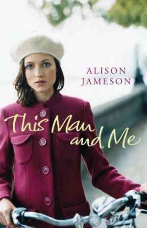This Man and Me Alison Jameson