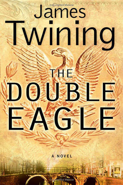 The Double Eagle - James Twining