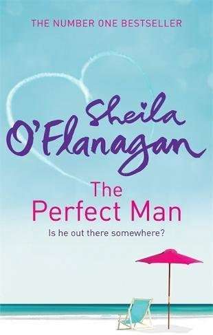 The Perfect Man Sheila O'Flanagan