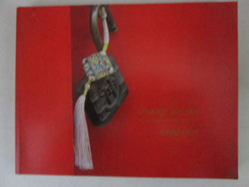 courage and rice : my journey along the great wall of China (signed and inscribed) - David Grier