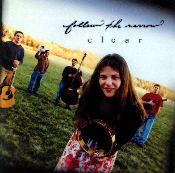 Clear - Follow The Narrow