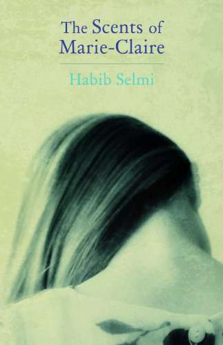 The Scents of Marie-Claire - al-Habib Salimi