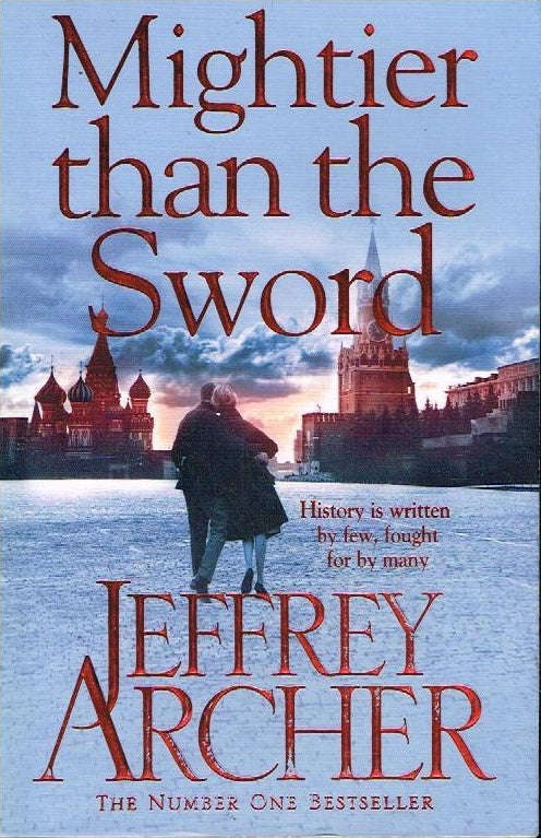 Mightier Than The Sword - Jeffrey Archer