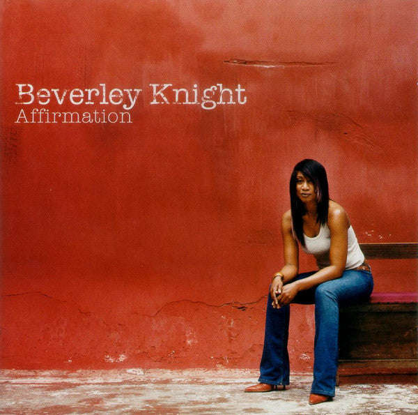 Beverley Knight - Affirmation