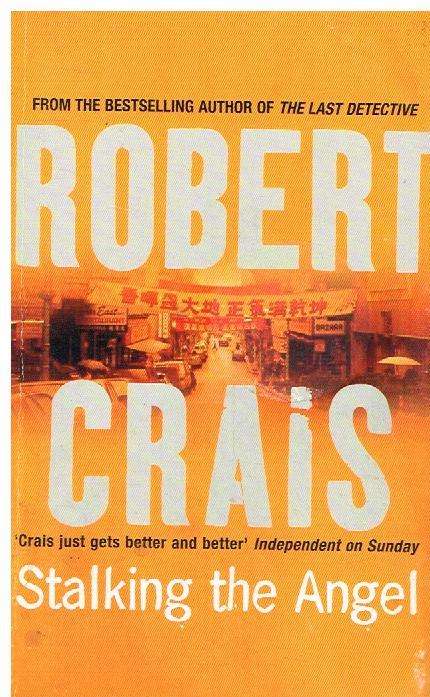 Stalking the Angel Robert Crais