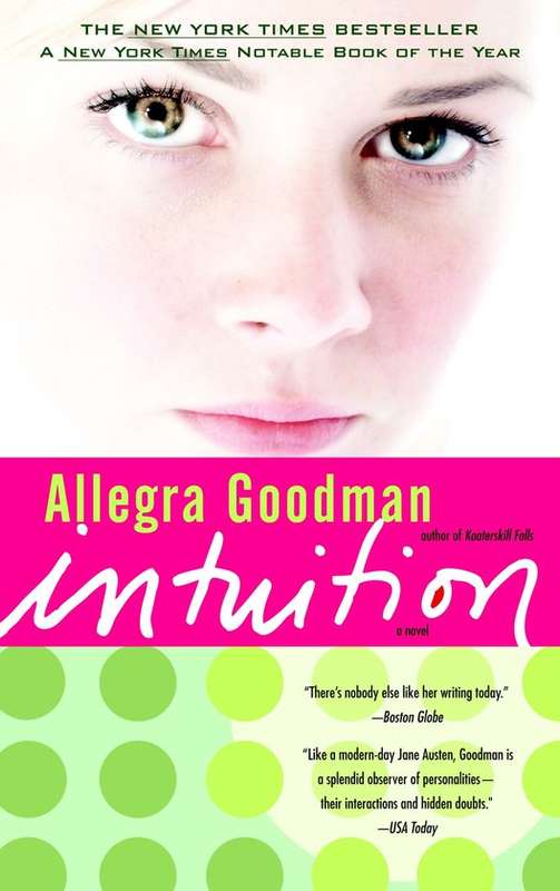Intuition - Allegra Goodman