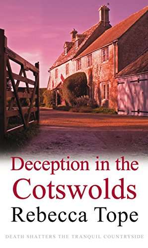 Deception in the Cotswolds Rebecca Tope