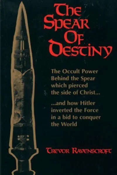 Spear of Destiny - Trevor Ravenscroft