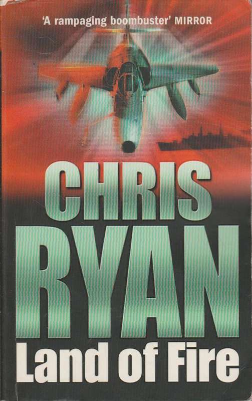 Land of Fire - Chris Ryan