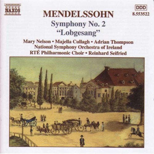 Mendelssohn, Mary Nelson, Majella Cullagh, Adrian Thompson, National Symphony Orchestra Of Irelan...