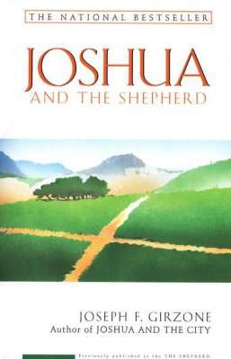 Joshua and the Shepherd - Joseph Girzone