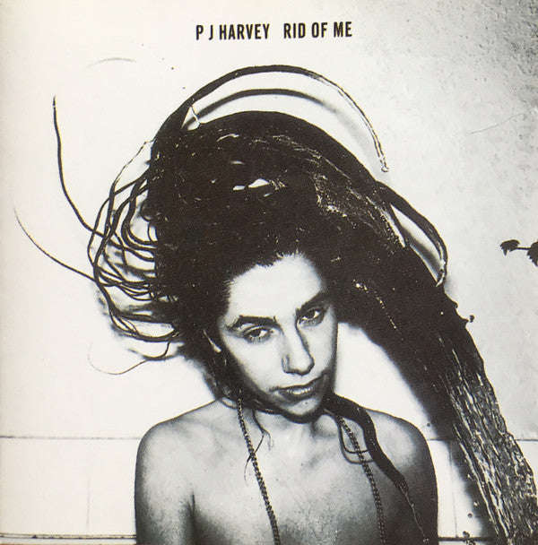P J Harvey - Rid Of Me