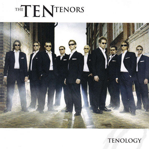 The Ten Tenors - Tenology The Best So Far
