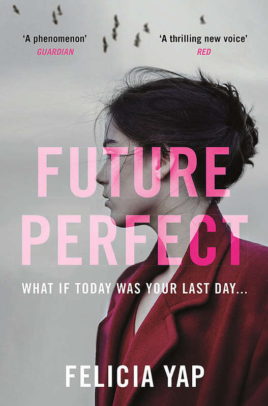 Future Perfect - Felicia Yap