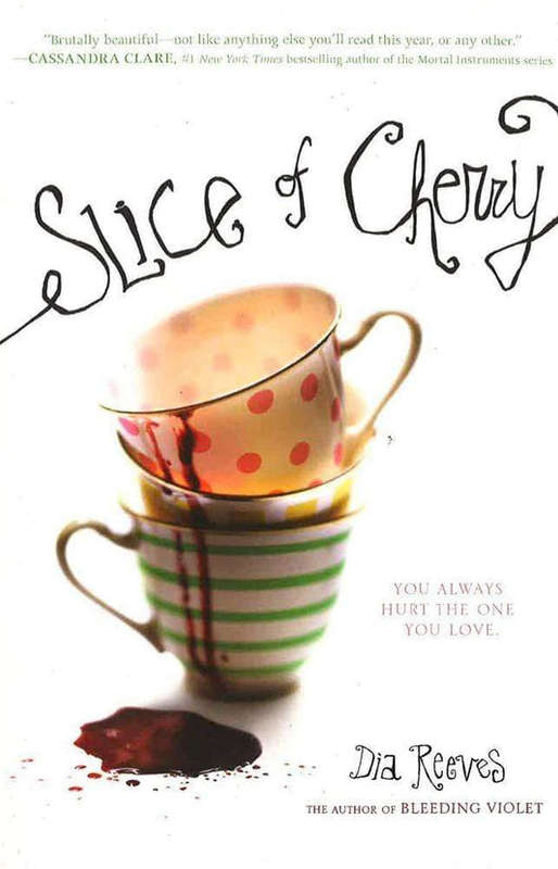 Slice of Cherry - Dia Reeves