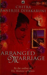 Arranged Marriage Chitra Banerjee Divakaruni