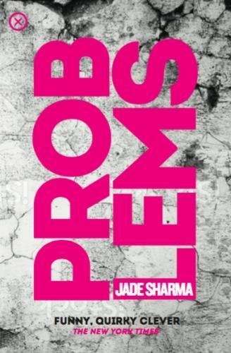 Problems Jade Sharma