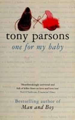 One for My Baby - Tony Parsons