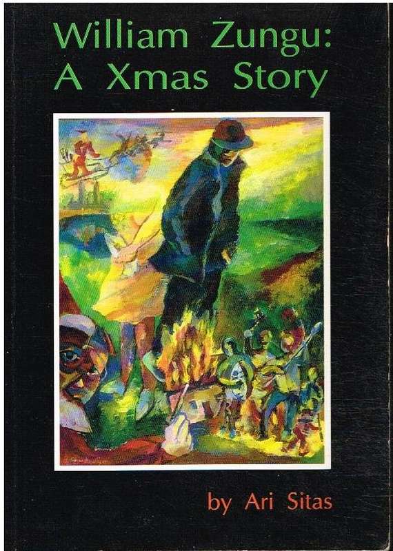 William Zungu: A Xmas story by Ari Sitas