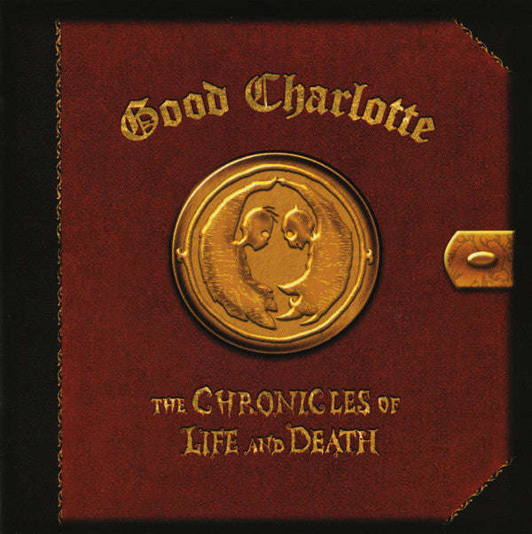 Good Charlotte - The Chronicles Of Life And Death