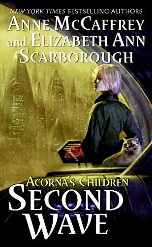Second Wave - Anne McCaffrey & Elizabeth A. Scarborough