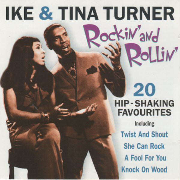 Ike & Tina Turner - Rockin' And Rollin'