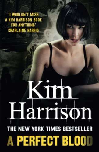 A Perfect Blood - Kim Harrison