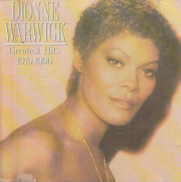 Dionne Warwick - Greatest Hits 1979 -1990