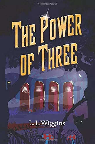 The Power of Three - L.L. Wiggins