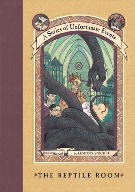 A Series of Unfortunate Events: The Reptile Room - Lemony Snicket