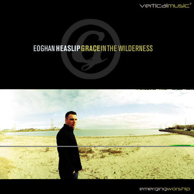 Edghan Heaslip - Grace In The Wilderness