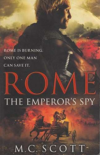 Rome: The Emperor's Spy - Manda Scott