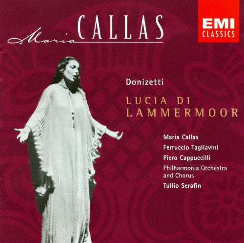 Donizetti : Maria Callas, Ferruccio Tagliavini, Piero Cappuccilli, Philharmonia Orchestra And Cho...