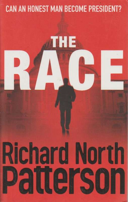 The Race - Richard North Patterson