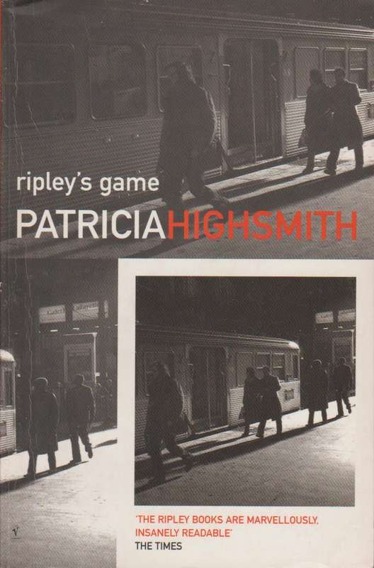 Ripley's Game - Patricia Highsmith