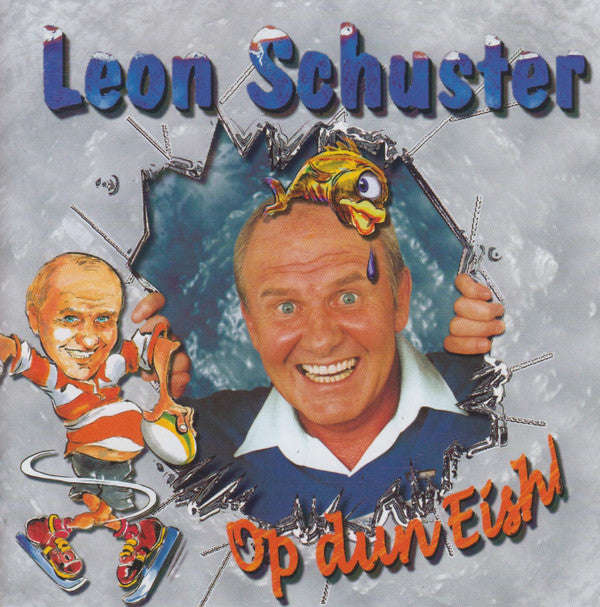 Leon Schuster - Op Dun Eish!