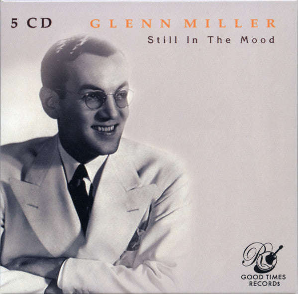 Glenn Miller - Still In The Mood
