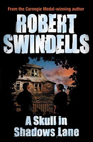 A Skull in Shadows Lane Robert Swindells