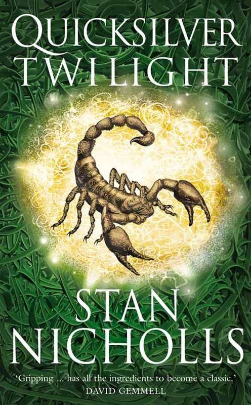 Quicksilver Twilight - Stan Nicholls