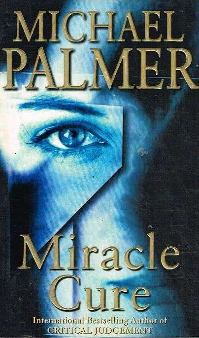 Miracle Cure - Michael Palmer